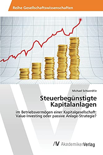 Stock image for Steuerbegunstigte Kapitalanlagen for sale by Chiron Media