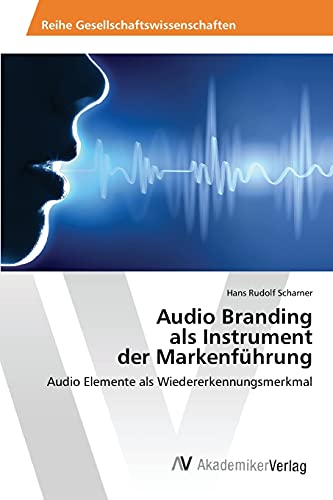 Beispielbild fr Audio Branding als Instrument der Markenfuhrung zum Verkauf von Chiron Media