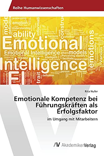 Beispielbild fr Emotionale Kompetenz bei Fuhrungskraften als Erfolgsfaktor zum Verkauf von Chiron Media