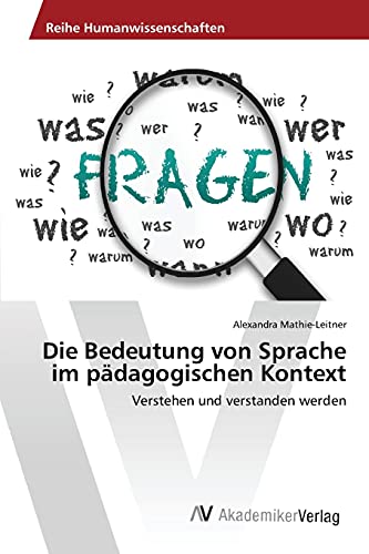 Stock image for Die Bedeutung von Sprache im padagogischen Kontext for sale by Chiron Media