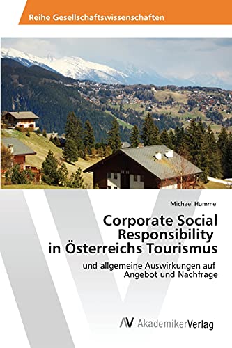 Stock image for Corporate Social Responsibility in Osterreichs Tourismus for sale by Chiron Media