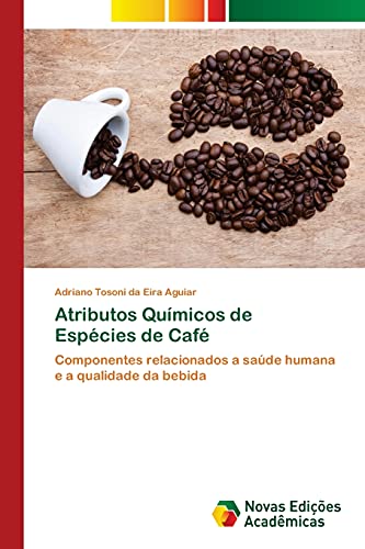 Stock image for Atributos Quimicos de Especies de Caf for sale by Chiron Media