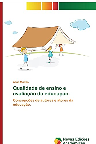 Stock image for Qualidade de ensino e avaliacao da educacao: for sale by Chiron Media