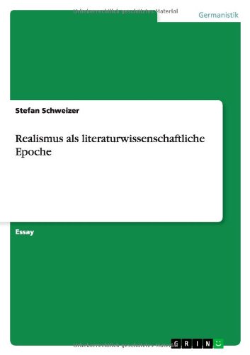 9783640105311: Realismus als literaturwissenschaftliche Epoche