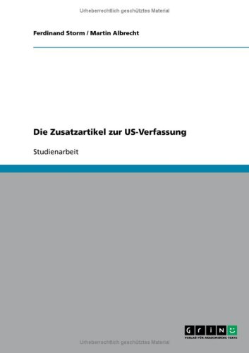 Beispielbild fr Die Zusatzartikel zur US-Verfassung zum Verkauf von Buchpark