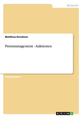 9783640133826: Preismanagement - Auktionen (German Edition)