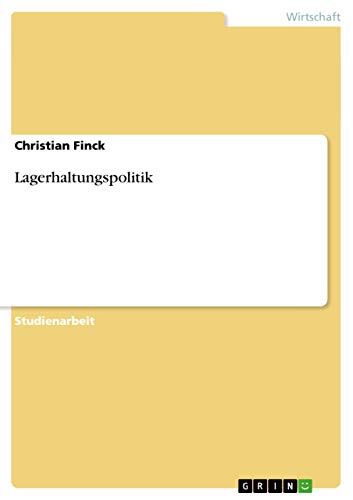 Lagerhaltungspolitik (Paperback) - Christian Finck