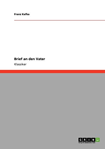 Brief an den Vater - Franz Kafka