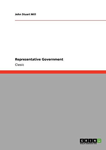 Representative Government (9783640235155) by Mill, John Stuart