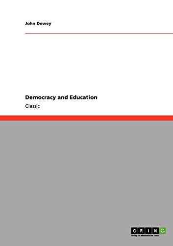 9783640245895: Democracy and Education