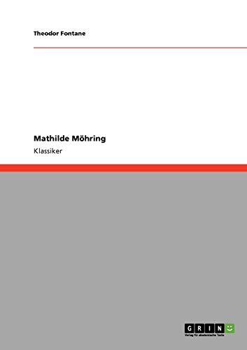 9783640252657: Mathilde Mhring