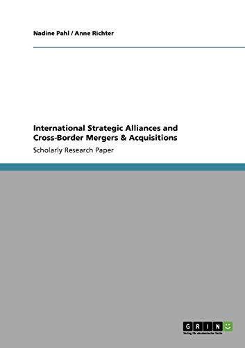 Beispielbild fr International Strategic Alliances and Cross-Border Mergers & Acquisitions zum Verkauf von Buchpark