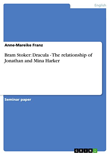 9783640386703: Bram Stoker: Dracula - The relationship of Jonathan and Mina Harker