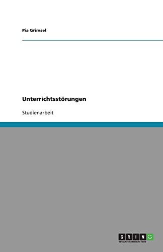 9783640394456: Unterrichtsstrungen