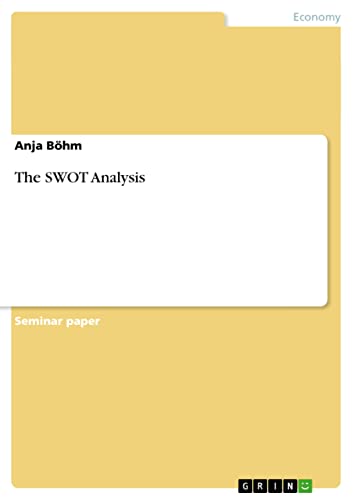 9783640424191: The SWOT Analysis