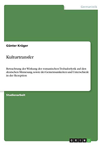 Kulturtransfer (German Edition) (9783640436262) by KrÃ¼ger, GÃ¼nter