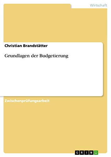 Stock image for Grundlagen der Budgetierung for sale by medimops