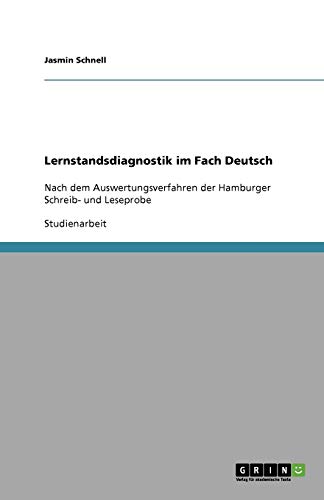 9783640618750: Lernstandsdiagnostik im Fach Deutsch: Nach dem Auswertungsverfahren der Hamburger Schreib- und Leseprobe