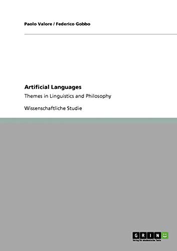 9783640646074: Artificial Languages. Themes in Linguistics and Philosophy