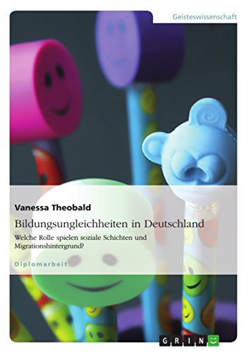 Stock image for Bildungsungleichheiten in Deutschland: Welche Rolle spielen soziale Schichten und Migrationshintergrund (German Edition) for sale by Mispah books