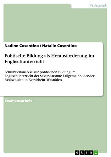 Politische Bildung als Herausforderung im Englischunterricht - Natalie Cosentino