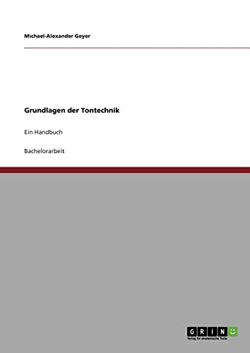 Imagen de archivo de Grundlagen der Tontechnik Ein Handbuch a la venta por PBShop.store US