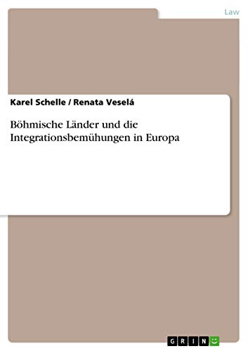 Stock image for Bhmische Lnder und die Integrationsbemhungen in Europa (Czech Edition) for sale by Mispah books