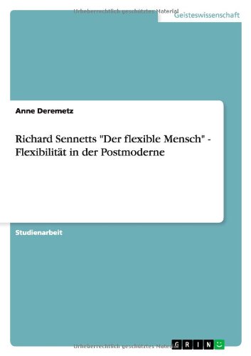 9783640759248: Richard Sennetts "Der flexible Mensch" - Flexibilitt in der Postmoderne