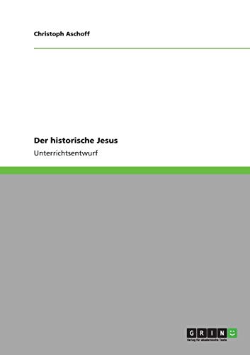 Stock image for Der historische Jesus (German Edition) for sale by California Books