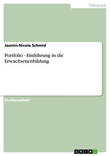 Portfolio - Einführung in die Erwachsenenbildung - Jasmin-Nicole Schmid