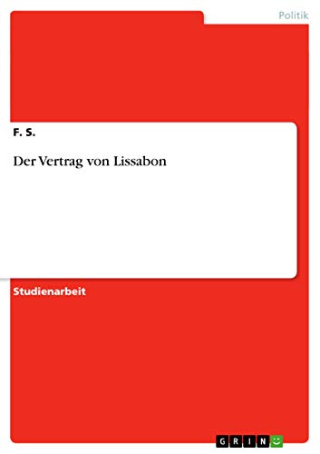 9783640874446: Der Vertrag von Lissabon