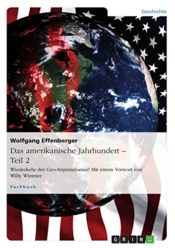 9783640902156: Das amerikanische Jahrhundert - Teil 2 (German Edition)