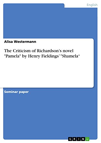 9783640935086: The Criticism of Richardsons novel "Pamela" by Henry Fieldings "Shamela