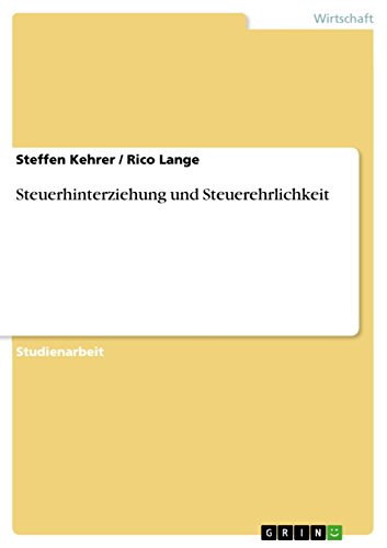 Stock image for Steuerhinterziehung und Steuerehrlichkeit (German Edition) for sale by California Books