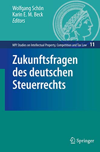 Beispielbild fr Zukunftsfragen des deutschen Steuerrechts zum Verkauf von Buchpark