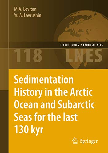 Sedimentation History in the Arctic Ocean and Subarctic Seas for the Last 130 kyr (Lecture Notes ...
