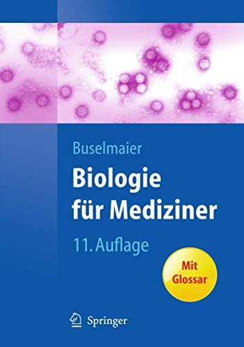 Biologie für Mediziner - Werner Buselmaier