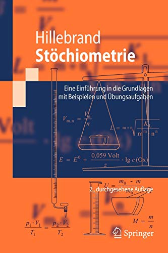Stock image for Stochiometrie : Eine Einfuhrung in die Grundlagen mit Beispielen und Ubungsaufgaben for sale by Chiron Media