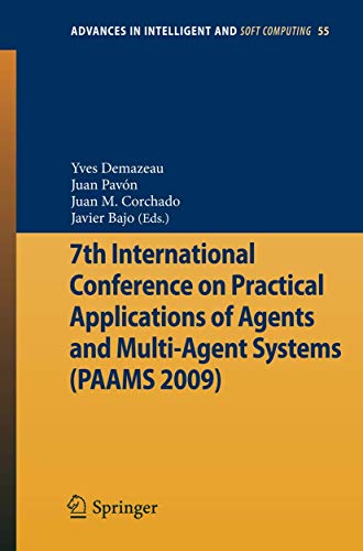 Stock image for 7th International Conference on Practical Applications of Agents and Multi-Agent Systems (PAAMS'09) for sale by Basi6 International