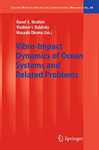 9783642006289: Vibro-Impact Dynamics of Ocean Systems and Related Problems