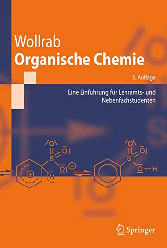 Organische Chemie Eine Einführung für Lehramts- und Nebenfachstudenten - Wollrab, Adalbert