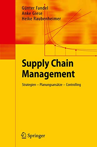 Beispielbild fr Supply Chain Management: Strategien - Planungsanstze - Controlling zum Verkauf von medimops