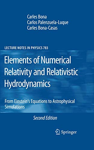Stock image for Elements of Numerical Relativity and Relativistic Hydrodynamics for sale by Kennys Bookshop and Art Galleries Ltd.