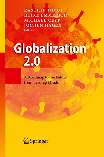 Imagen de archivo de Globalization 2.0: A Roadmap to the Future from Leading Minds a la venta por Ammareal