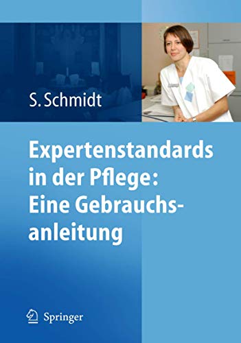 Beispielbild fr Expertenstandards in der Pflege: Eine Gebrauchsanleitung zum Verkauf von medimops