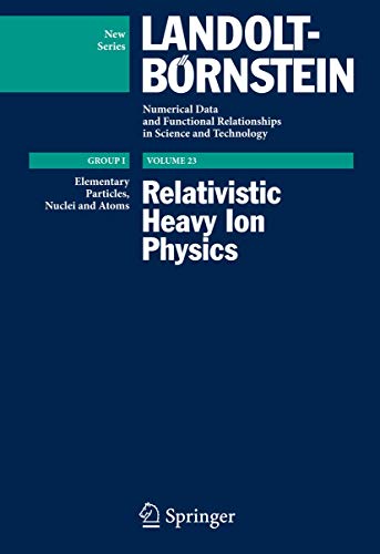 Stock image for Relativistic Heavy Ion Physics for sale by Buchpark