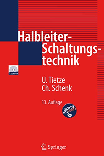 Halbleiter-Schaltungstechnik - Tietze, Ulrich, Schenk, Christoph