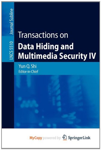 9783642017582: Transactions on Data Hiding and Multimedia Security IV