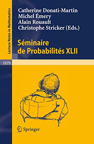 Beispielbild fr Seminaire De Probabilites Xlii zum Verkauf von Basi6 International
