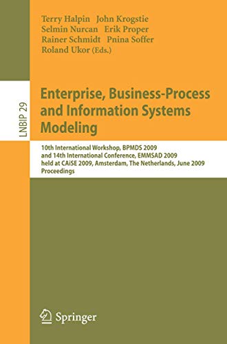 Stock image for Enterprise, Business-Process and Information Systems Modeling: 10th International Workshop, BPMDS 2009, and 14th International Conference, EMMSAD . Notes in Business Information Processing) for sale by medimops
